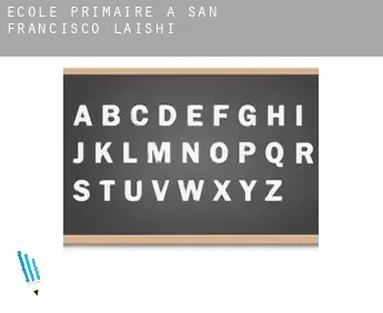 École primaire à  San Francisco de Laishí