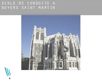 École de conduite à  Noyers-Saint-Martin