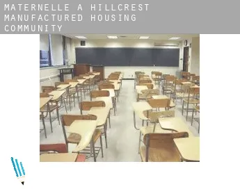 Maternelle à  Hillcrest Manufactured Housing Community