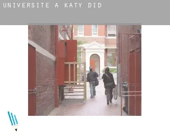 Universite à  Katy Did