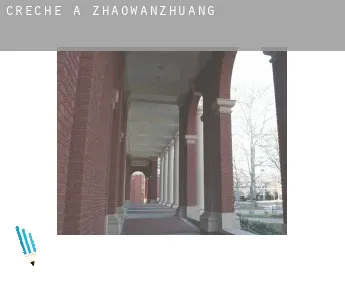 Creche à  Zhaowanzhuang