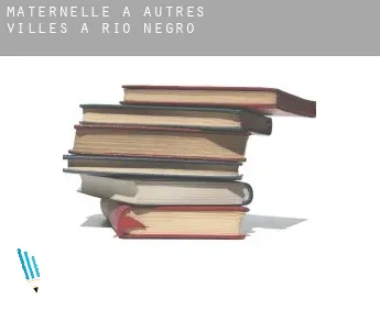 Maternelle à  Autres Villes à Rio Negro