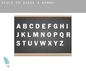 École de danse à  Nanmu