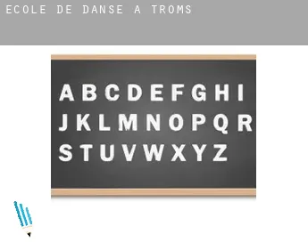 École de danse à  Troms