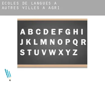 Écoles de langues à  Autres Villes à Agri