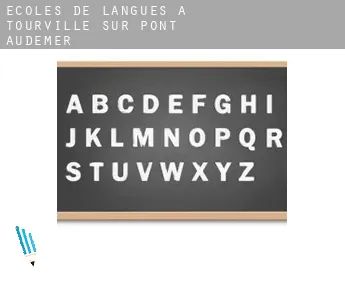 Écoles de langues à  Tourville-sur-Pont-Audemer