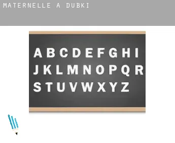 Maternelle à  Dubki