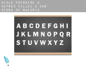 École primaire à  Autres Villes à San Pedro de Macoris