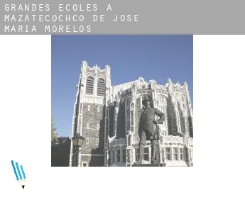 Grandes écoles à  Mazatecochco de Jose Maria Morelos