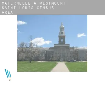 Maternelle à  Westmount-Saint-Louis (census area)