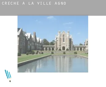 Creche à  La Ville Agno