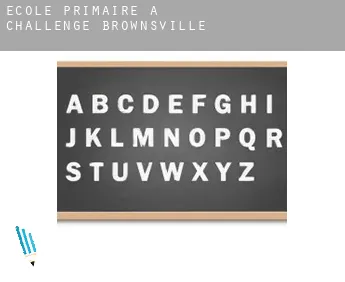 École primaire à  Challenge-Brownsville