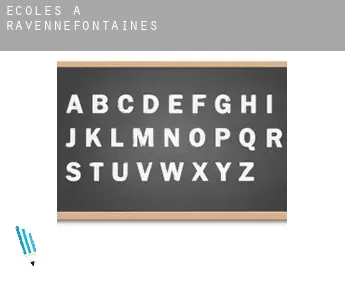 Écoles à  Ravennefontaines