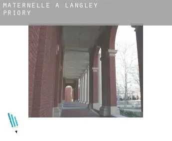 Maternelle à  Langley Priory