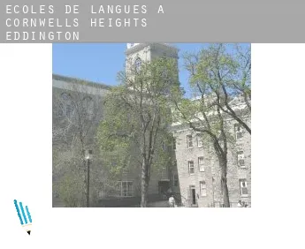 Écoles de langues à  Cornwells Heights-Eddington