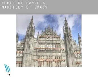 École de danse à  Marcilly-et-Dracy