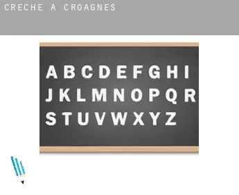 Creche à  Croagnes