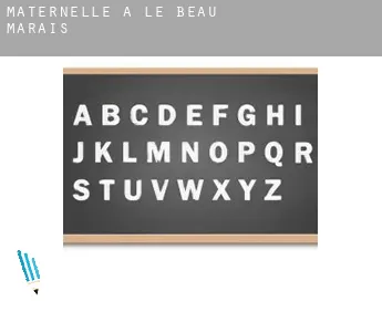 Maternelle à  Le Beau Marais